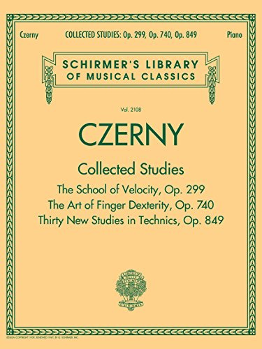 Schirmer's library of musical classics - czerny: collected studies - op. 299, op. 740, op. 849 piano