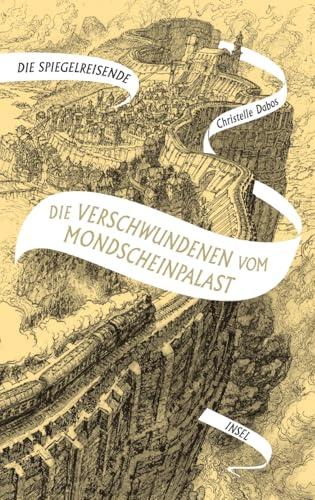 Die Spiegelreisende 2 - Die Verschwundenen vom Mondscheinpalast: SPIEGEL-Bestseller