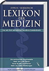 Lexikon der Medizin: Die umfassende Enzyklopädie. Rund 50.000 Stichwörter