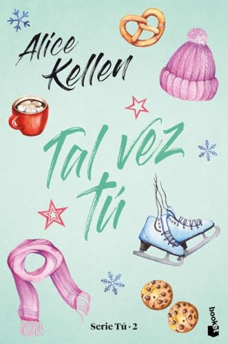 Tal vez tu: Serie Tú 2 (Novela, Band 2)