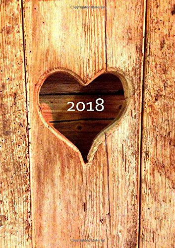 dicker TageBuch Kalender DIN A4 - 2018 - Herz aus Holz: großer Jahresplaner - 365 Tage = 365 A4-Seiten