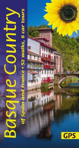 Basque Country of Spain and France Sunflower Walking Guide: 52 long and short walks and 8 car tours (Sunflower Guides)