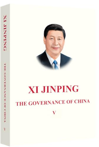 Xi Jinping: The Governance of China V: 5