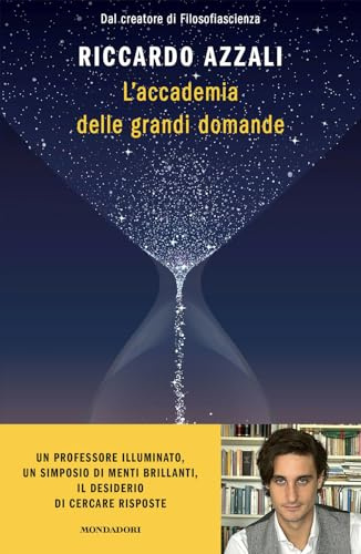 L'accademia delle grandi domande