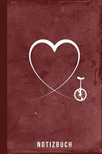 Notizbuch: Einrad fahren Fahrrad für Kinder & Erwachsene (Einrad-Fahren Ausrüstung, Band 1)