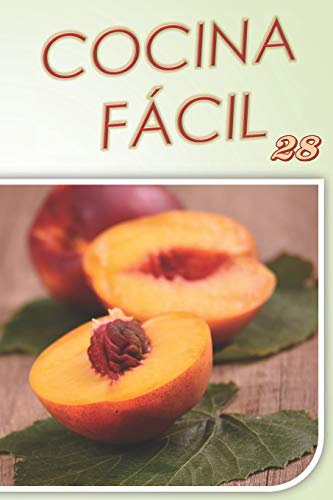 COCINA FACIL: Vol. 28