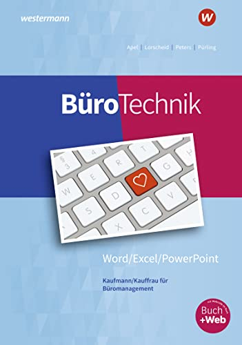 BüroTechnik - Word / Excel / Powerpoint, m. 1 Buch: Schulbuch