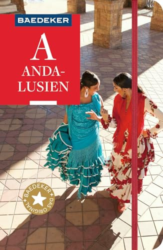 Baedeker Reiseführer Andalusien: mit praktischer Karte EASY ZIP