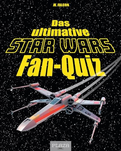 Das ultimative Star-Wars-Fan-Quiz: ein perfektes Geschenk für alle Star-Wars-Fans!