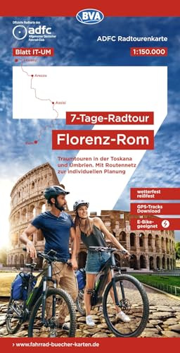 BVA ADFC Radtourenkarte 7-Tage-Radtour Florenz-Rom, 1:150.000: reiß- und wetterfest, E-Bike geeignet, GPS-Tracks Download, mit Kilometer-Angaben, ... Mit Routennetz zur individuellen Planung