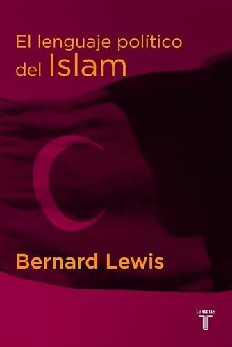 El Lenguaje Politico Del Islam