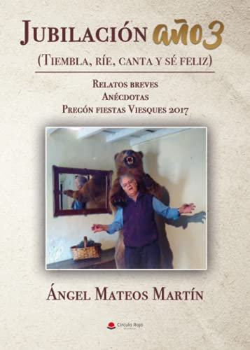 Jubilación año 3 (NOVELA)