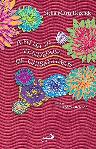 A Filha da Vendedora de Crisantemos