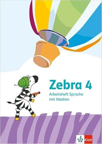 Zebra 4: Arbeitsheft Sprache mit Medien Klasse 4 (Zebra. Ausgabe ab 2024)