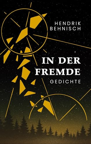 In der Fremde: Gedichte