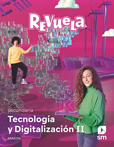 Tecnología y Digitalización II. 3 Secundaria. Revuela. Aragón