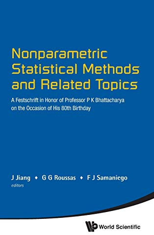 NONPARAMETRIC STATIS METHOD & RELATED...: A Festschrift in Honor of Professor P K Bhattacharya on the Occasion of His 80th Birthday
