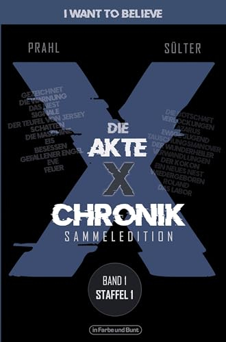 Die Akte X-Chronik: Band 1 - Staffel 1