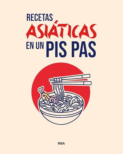 Recetas asiáticas en un pis pas (Gastronomía y cocina)