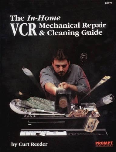 The In-home VCR Mechanical Repair and Cleaning Guide