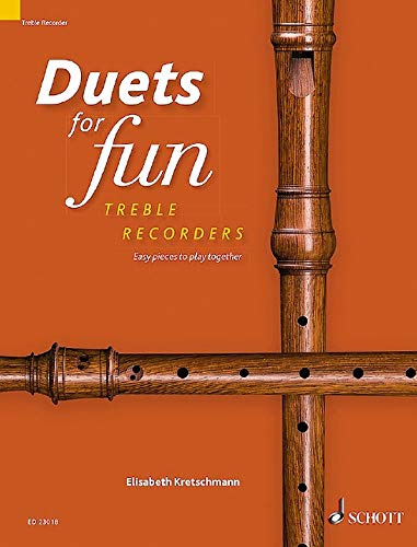 Duets for fun: Treble Recorder: Easy pieces to play together. 2 Alt-Blockflöten. Spielpartitur.