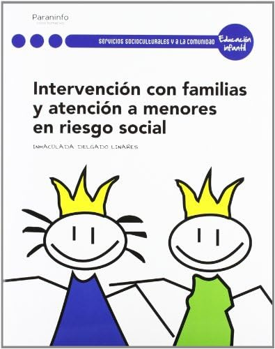 Intervención con familias y atención a menores en riesgo social (Servicios Socioculturales y a la Comunidad)