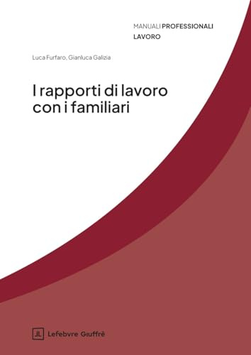 Rapporti di lavoro con i familiari