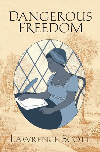 Dangerous Freedom: Elizabeth D'aviniere's Story