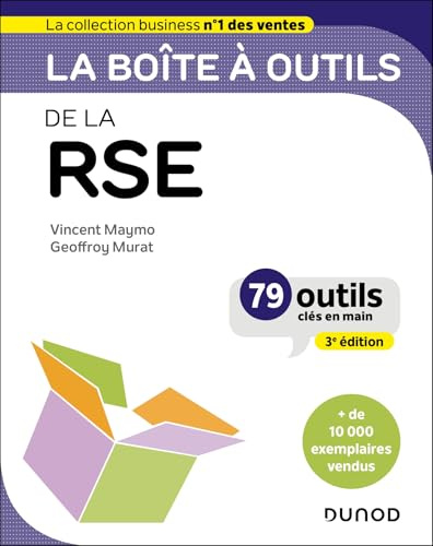 La boîte à outils de la RSE - 3e éd.: 79 outils clés en main