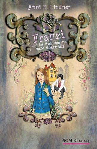 Franzi und das Medaillon von Burg Rosenfels (Franzi, 3, Band 3)
