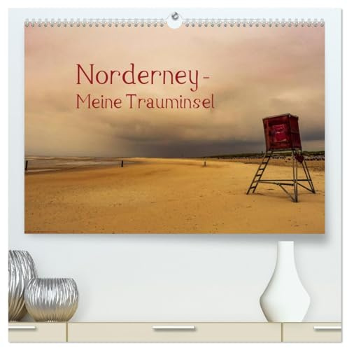 Norderney - Meine Trauminsel (hochwertiger Premium Wandkalender 2026 DIN A2 quer), Kunstdruck in Hochglanz: Impressionen von der Insel (CALVENDO Orte)