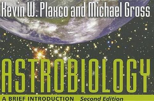 Astrobiology: A Brief Introduction