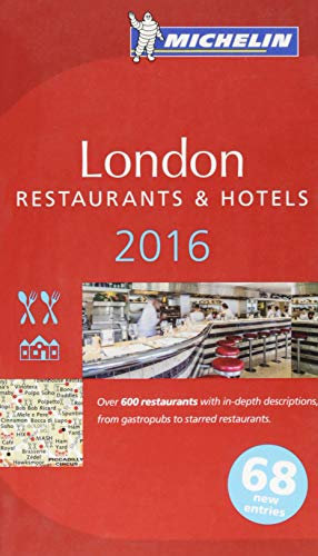 MICHELIN London 2016: Restaurants & Hotels (MICHELIN Hotelführer)