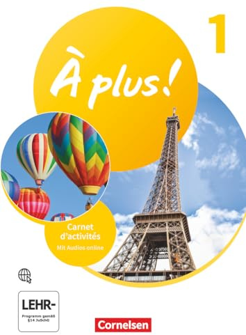À plus ! Neubearbeitung - Französisch als 1. und 2. Fremdsprache - Ausgabe ab 2020 - Band 1: Carnet d'activités - Mit Audios und Vorkurs C'est parti! als Einleger