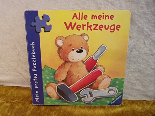 Mein erstes Puzzlebuch: Alle meine Werkzeuge