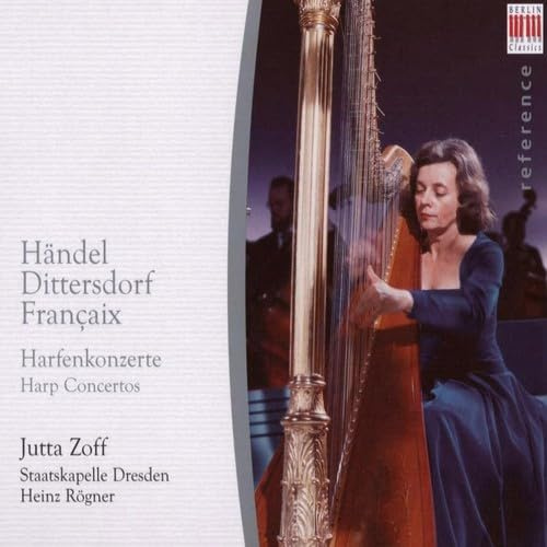 Händel/Dittersdorf/Francaix: Harfenkonzerte
