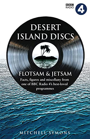Desert Island Discs: Flotsam and Jetsam