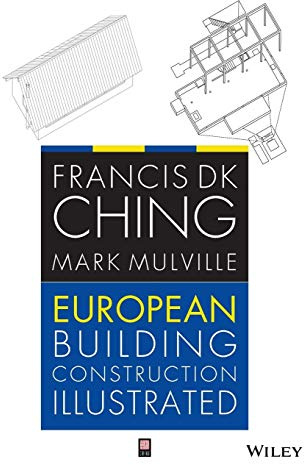 European Building Construction Illustrated