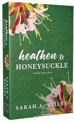 Heathen & Honeysuckle: Special Edition: Volume 1 (Pacific Shores)