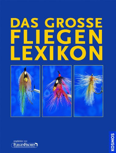 Das grosse Fliegen-Lexikon