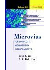 Microvias: For Low Cost, High Density Interconnections