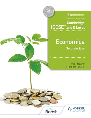 Cambridge IGCSE and O Level Economics 2nd edition: Hodder Education Group