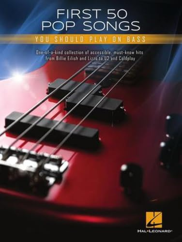 First 50 Pop Songs. Bassgitarre Solo.: You Should Play on Bass