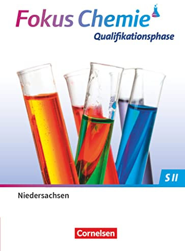 Fokus Chemie - Sekundarstufe II - Niedersachsen 2022 - Qualifikationsphase: Schulbuch