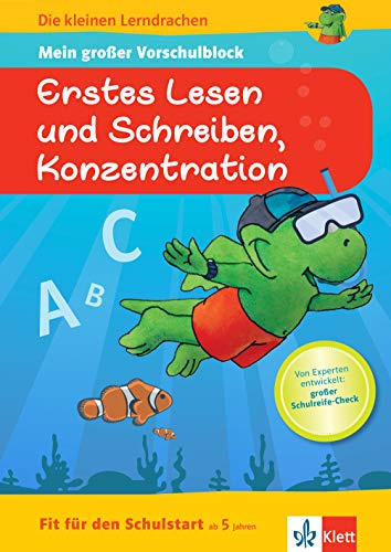 Klett Fit für den Schulstart: Mein großer Vorschulblock Erstes Lesen und Schreiben, Konzentration für die Vorschule ab 5 Jahren (Die kleinen Lerndrachen)