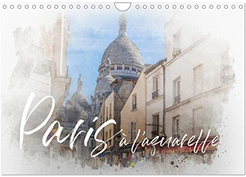Paris à l'aquarelle (Wandkalender 2026 DIN A4 quer), CALVENDO Monatskalender