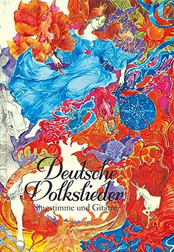 Deutsche Volkslieder - für Singstimme und Gitarre