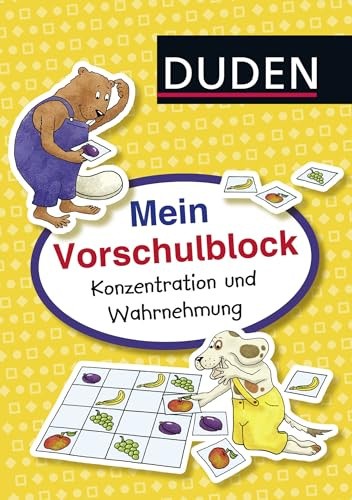 Duden: Mein Vorschulblock: Konzentration und Wahrnehmung: Lustige Denkspiele für zu Hause (Rätselblock Vorschule ab 5 Jahren, Band 6)