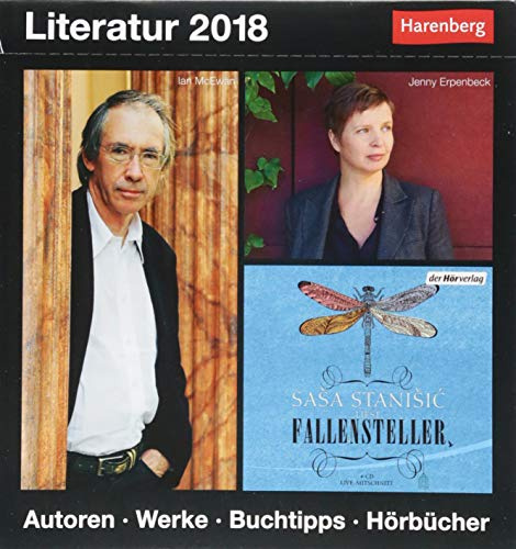 Literatur - Kalender 2018: Autoren, Werke, Buchtipps, Hörbücher