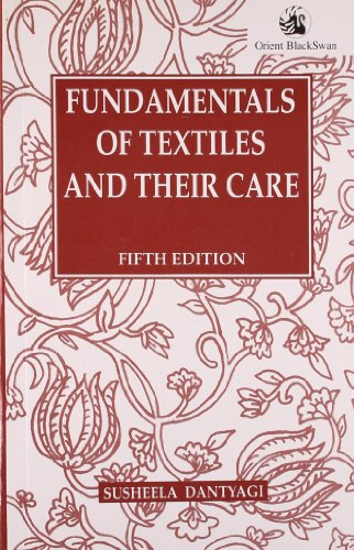 Orient Black Swan Fundamentals of Textiles and Their Care